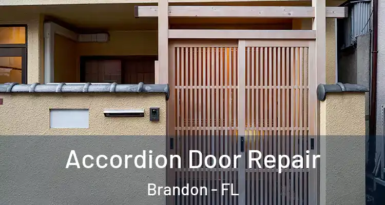  Accordion Door Repair Brandon - FL