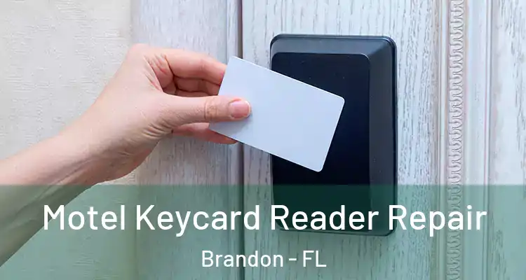  Motel Keycard Reader Repair Brandon - FL